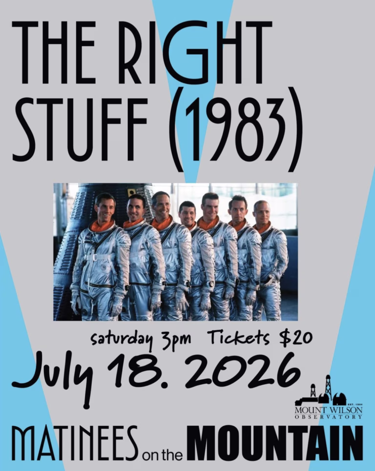 Experience The Right Stuff at Historic Mount Wilson Observatory
